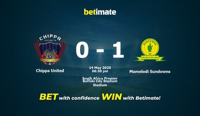 Pronostici, quote e consigli per le scommesse Chippa United vs Mamelodi Sundowns 14/05/2025