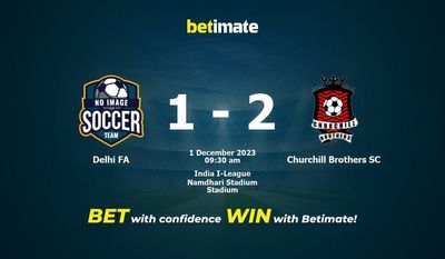 Delhi FA - Churchill Brothers SC Pronostici, quote e consigli di scommessa 01/12/2023
