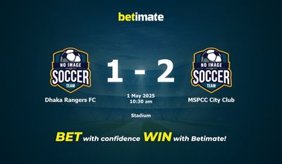 Pronostici, quote e consigli per le scommesse Dhaka Rangers FC vs MSPCC City Club 05/01/2025