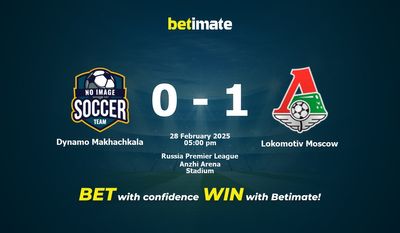 Pronostici, quote e consigli per le scommesse Dynamo Makhachkala vs Lokomotiv Moscow 28/02/2025