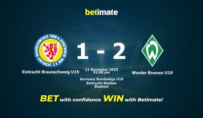 Pronostici, quote e consigli di scommessa Eintracht Braunschweig U19 vs Werder Brema U19 11/11/2023