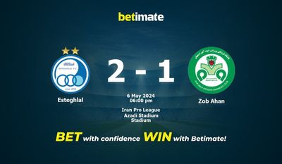 Esteghlal vs Zob Ahan Pronostici, quote e consigli di scommessa 06/05/2024
