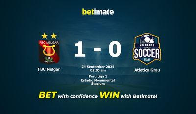 Pronostici, quote e suggerimenti per le scommesse FBC Melgar vs Atletico Grau 24/09/2024