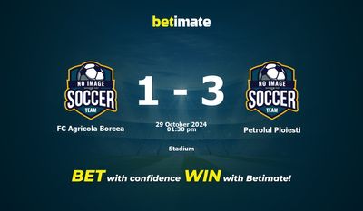 FC Agricola Borcea vs Petrolul Ploiesti Pronostici, quote e consigli di scommessa 29/10/2024