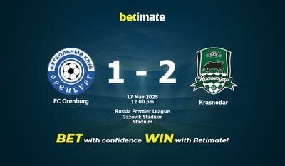 Pronostici, quote e consigli per le scommesse FC Orenburg vs Krasnodar 17/05/2025