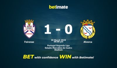Feirense vs Alverca Pronostici, quote e consigli di scommessa 30/03/2025