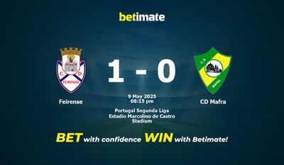 Feirense vs CD Mafra Pronostici, quote e consigli di scommessa 09/05/2025