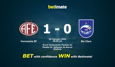 Ferroviaria SP vs Rio Claro Pronostici, quote e consigli di scommessa 10/02/2024