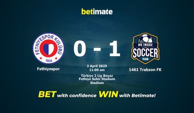 Fethiyespor vs 1461 Trabzon FK Pronostici, quote e consigli di scommessa 02/04/2025