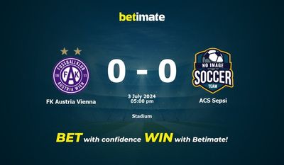 Pronostici, quote e consigli di scommessa FK Austria Vienna vs ACS Sepsi 03/07/2024