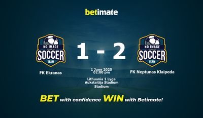 Pronostici, quote e consigli di scommessa FK Ekranas vs FK Neptunas Klaipeda 01/06/2025