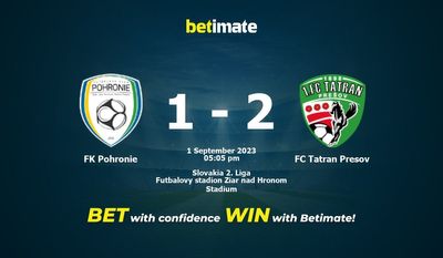 Pronostici, quote e consigli di scommessa FK Pohronie vs FC Tatran Presov 01/09/2023