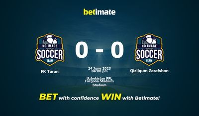 FK Turan vs Qizilqum Zarafshon Pronostici, quote e consigli sulle scommesse 24/06/2023