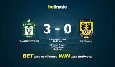 FK Zalgiris Vilnius vs FK Siauliai Pronostici, quote e consigli di scommessa 06/11/2024