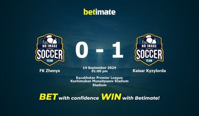 Pronostici, quote e suggerimenti per le scommesse FK Zhenys vs Kaisar Kyzylorda 14/09/2024