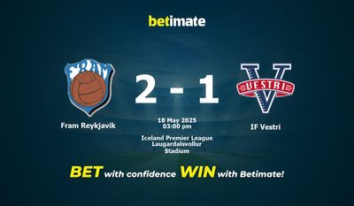 Fram Reykjavik vs IF Vestri Pronostici, quote e consigli di scommessa 18/05/2025