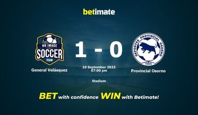 General Velásquez vs Provincial Osorno Pronostici, quote e consigli di scommessa 10/09/2023