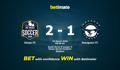 Pronostici, quote e suggerimenti per le scommesse Gimpo FC vs Seongnam FC 15/03/2025