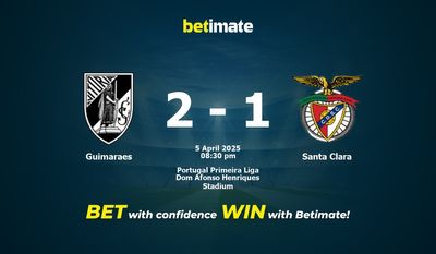 Pronostici, quote e consigli di scommessa Guimaraes vs Santa Clara 05/04/2025