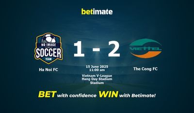 Pronostici, quote e consigli per le scommesse Ha Noi FC vs The Cong FC 15/06/2025