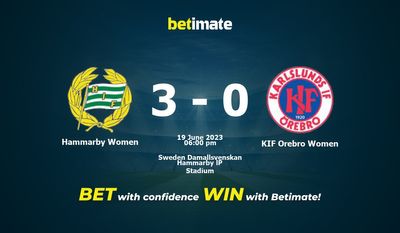 Hammarby Women vs KIF Orebro Women Pronostici, quote e consigli sulle scommesse 19/06/2023