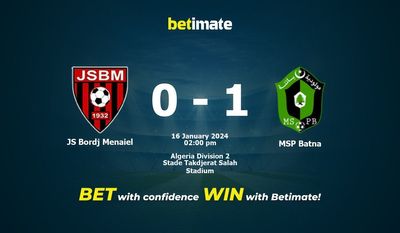 JS Bordj Menaiel vs MSP Batna Pronostici, quote e consigli di scommessa 16/01/2024