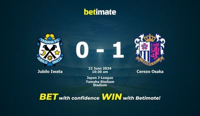 Jubilo Iwata vs Cerezo Osaka Pronostici, quote e consigli di scommessa 22/06/2024