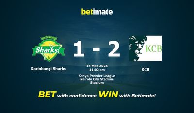 Pronostici, quote e consigli per le scommesse Kariobangi Sharks vs KCB 15/05/2025