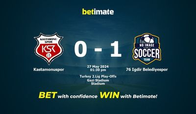 Kastamonuspor vs 76 Igdir Belediyespor Pronostici, quote e consigli di scommessa 27/05/2024
