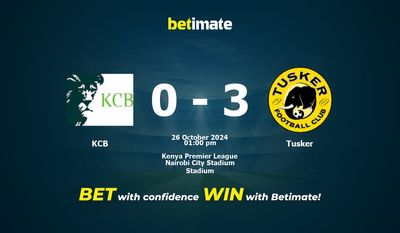 Pronostici, quote e suggerimenti per le scommesse KCB vs Tusker 26/10/2024
