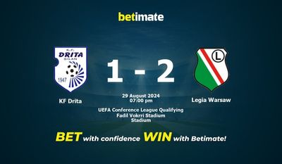 KF Drita vs Legia Varsavia Pronostici, quote e consigli di scommessa 29/08/2024