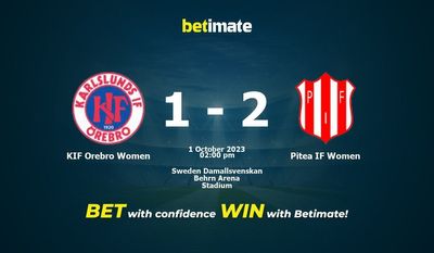 KIF Orebro Femminile vs Pitea IF Femminile Pronostici, quote e consigli di scommessa 01/10/2023