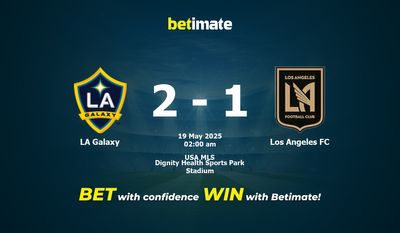 Pronostici, quote e consigli per le scommesse LA Galaxy vs Los Angeles FC 19/05/2025