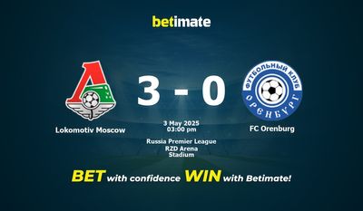 Pronostici, quote e consigli per le scommesse Lokomotiv Mosca vs FC Orenburg 05/03/2025
