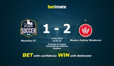 Pronostici, quote e consigli per le scommesse Macarthur FC vs Western Sydney Wanderers 05/03/2025