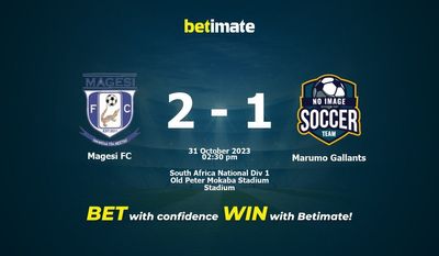 Magesi FC vs Marumo Gallants Pronostici, quote e consigli di scommessa 31/10/2023