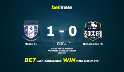 Pronostici, quote e suggerimenti per le scommesse Magesi FC vs Richards Bay FC 03/11/2025