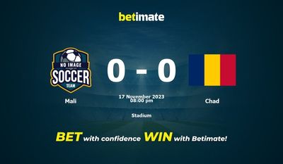 Pronostici, quote e consigli di scommessa contro Mali vs Ciad 17/11/2023