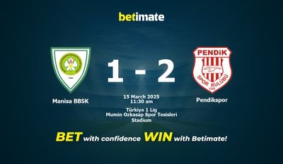 Manisa BBSK vs Pendikspor Pronostici, quote e consigli di scommessa 15/03/2025