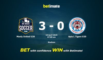 Pronostico, quote e consigli per le scommesse Manly United U20 vs Apia L Tigers U20 18/04/2025