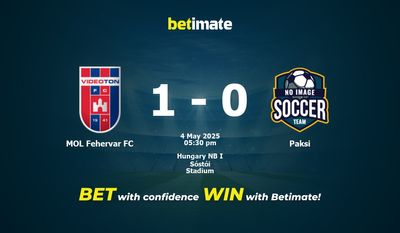 MOL Fehervar FC vs Paksi Pronostici, quote e consigli di scommessa 04/05/2025