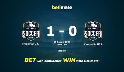 Myanmar U23 vs Cambogia U23 Pronostico, quote e consigli sulle scommesse 19/08/2023