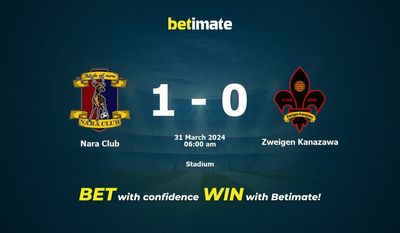 Nara Club vs Zweigen Kanazawa Pronostici, quote e consigli di scommessa 31/03/2024