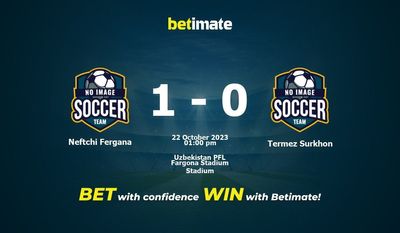 Neftchi Fergana vs Termez Surkhon Pronostici, quote e consigli di scommessa 22/10/2023