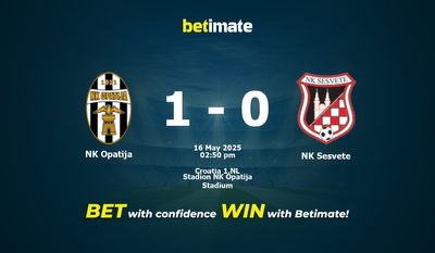Pronostici, quote e consigli di scommessa NK Opatija vs NK Sesvete 16/05/2025