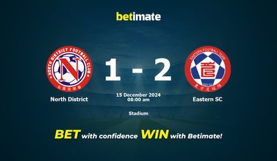 Pronostici, quote e suggerimenti per le scommesse North District vs Eastern SC 15/12/2024