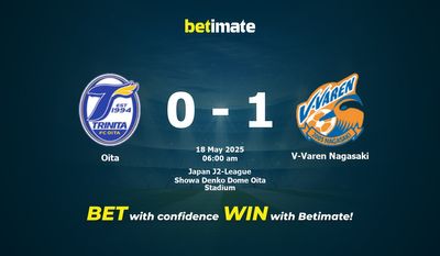 Pronostici, quote e suggerimenti di scommesse Oita vs V-Varen Nagasaki 18/05/2025
