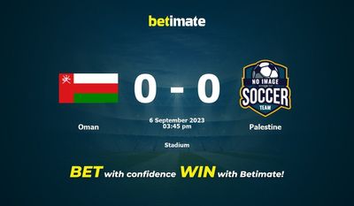 Pronostici, quote e consigli di scommessa Oman vs Palestina 06/09/2023