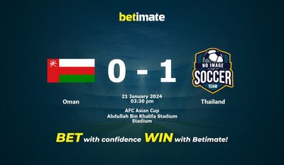 Pronostici, quote e consigli di scommessa su Oman vs Tailandia 21/01/2024