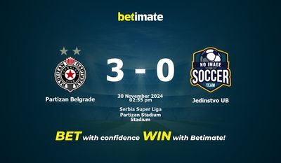 Partizan Belgrado vs Jedinstvo UB Pronostici, quote e consigli di scommessa 30/11/2024